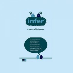 Infer <br> A Game of Inference